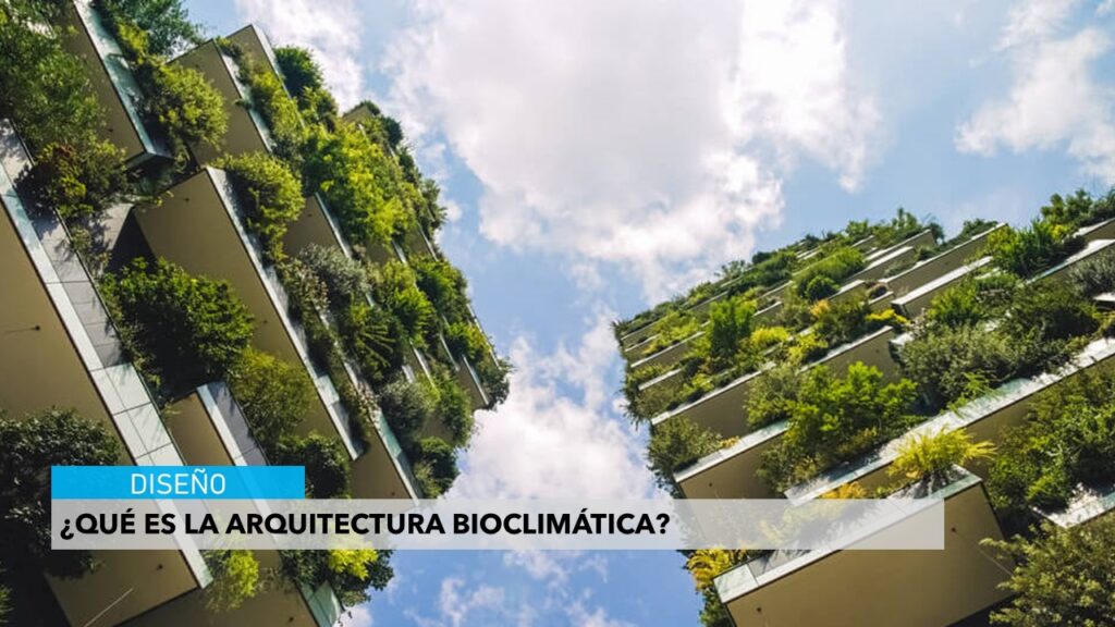 ARQUITECTURA BIOCLIMATICA