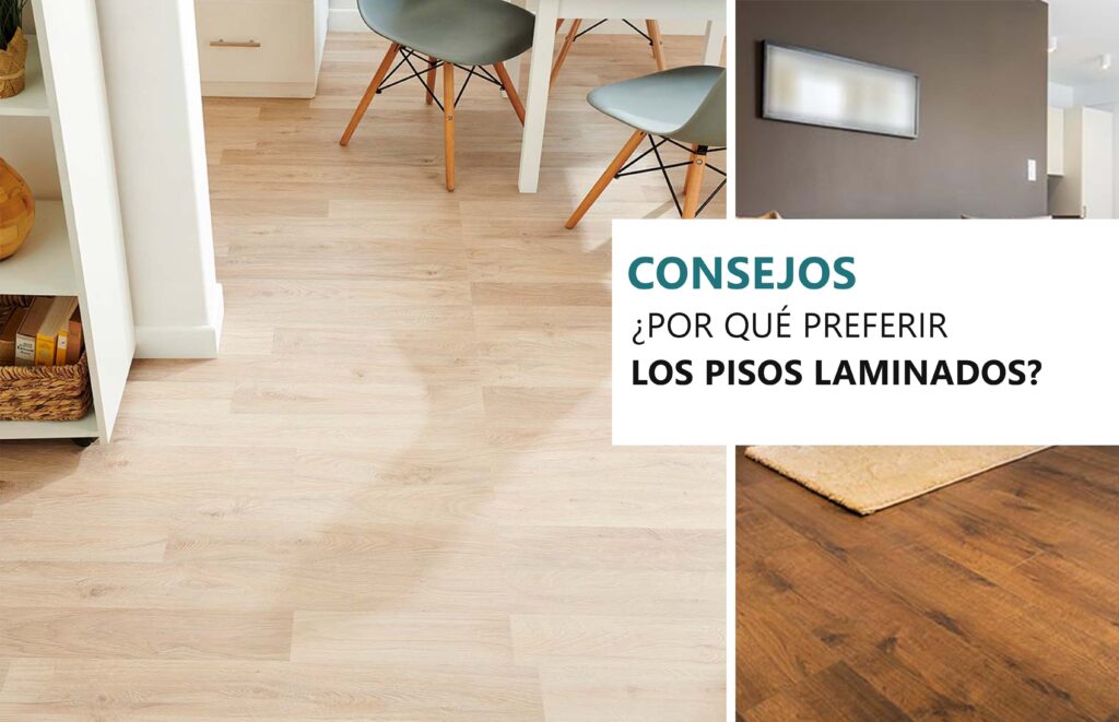 Por que preferir los pisos laminados