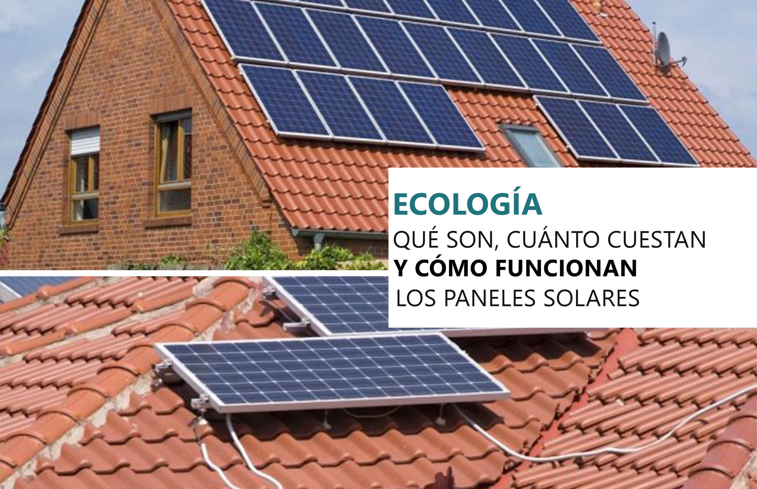 Qué son las Placas Solares Fotovoltaicas y Cómo Funcionan
