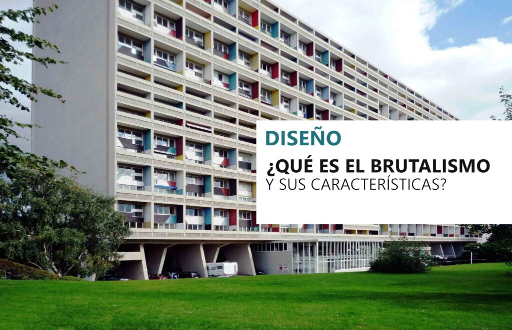 Que es el brutalismo y sus caracteristicas